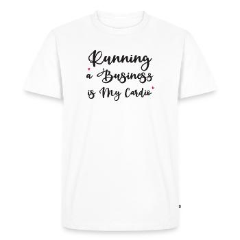 Running a Business is My Cardio - Men's Premium Organic T-Shirt - white - Front - Nico (187cm)