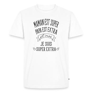 Maman est super et papa est extra bébé super extra - T-shirt Premium bio Homme - blanc - Devant - Nico (187cm)