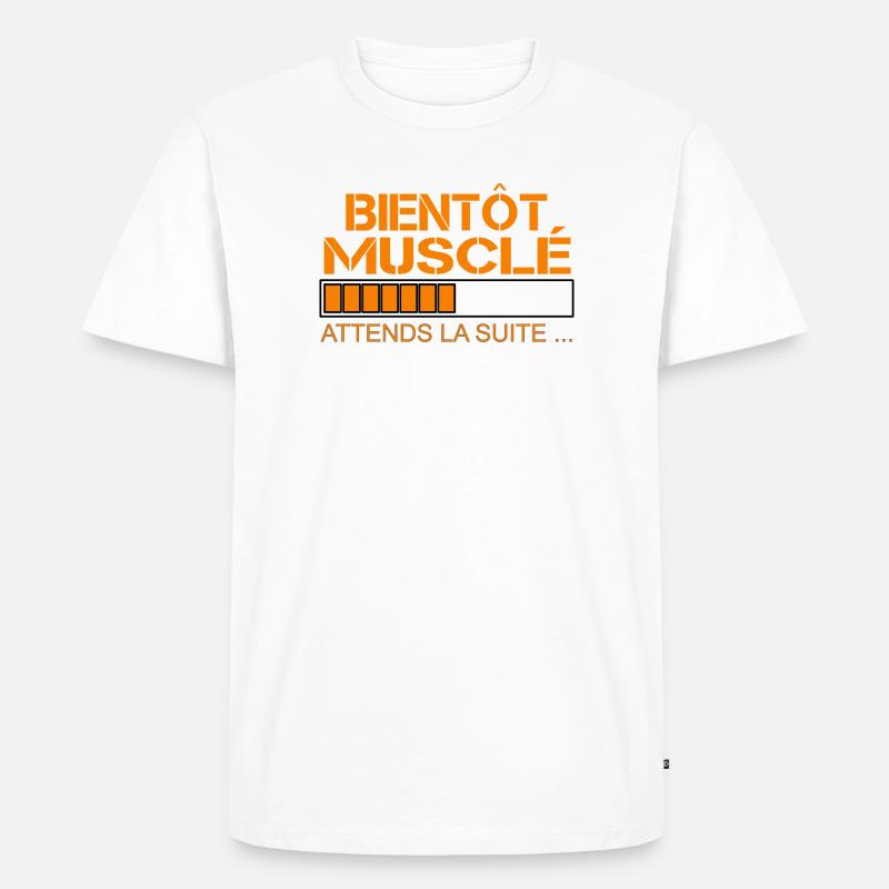 Bientot musclé orange - T-shirt Premium bio Homme - blanc