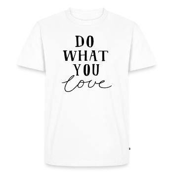 Faites ce que vous aimez - T-shirt Premium bio Homme - blanc - Devant - Nico (187cm)