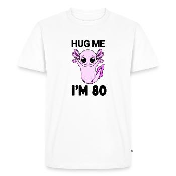 80 birthday - 80 years - hug - Men's Premium Organic T-Shirt - white - Front - Nico (187cm)