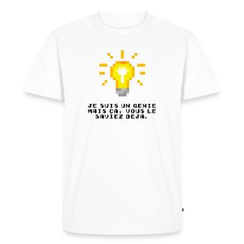 Je suis un génie - T-shirt Premium bio Homme - blanc - Devant - Nico (187cm)