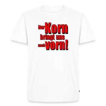 Korn , Party , Weizenkorn ,Korn Party Nur Korn(25) - Männer Premium Bio T-Shirt - Weiß - Vorne - Nico (187cm)