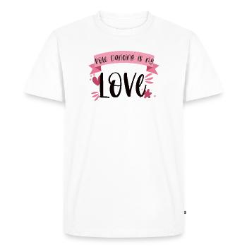 La pole dance est mon amour - Dancer Gift - T-shirt Premium bio Homme - blanc - Devant - Nico (187cm)