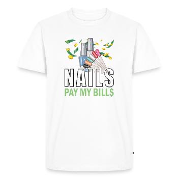 Nails Pay My Bills Manucure - T-shirt Premium bio Homme - blanc - Devant - Nico (187cm)