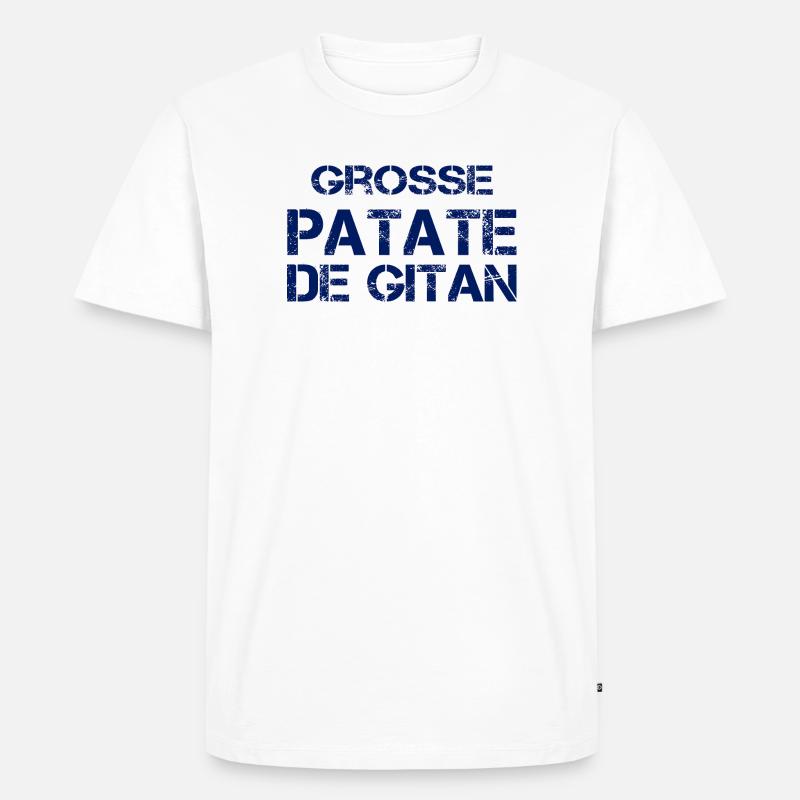 Grosse Patate de Gitan (bleu) - T-shirt Premium bio Homme - blanc