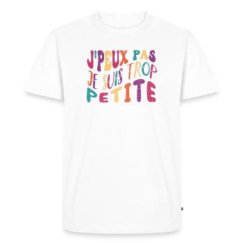 J'peux pas je suis trop petite humour femme - T-shirt Premium bio Homme - blanc - Devant - Nico (187cm)