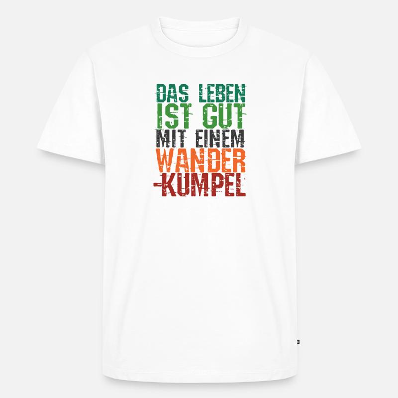 Wanderwege Wanderer Statement Klettern Wandern - Männer Premium Bio T-Shirt - Weiß