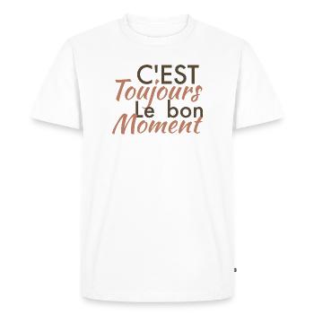 c'est toujour lr bon moment - T-shirt Premium bio Homme - blanc - Devant - Nico (187cm)