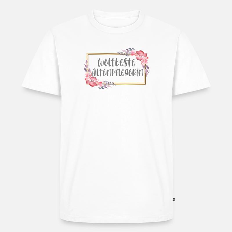 Altenpflegerin Pflegerin Mädchen Geschenk - Männer Premium Bio T-Shirt - Weiß
