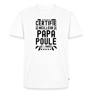 Meilleur papa poule de l année - T-shirt Premium bio Homme - blanc - Devant - Nico (187cm)