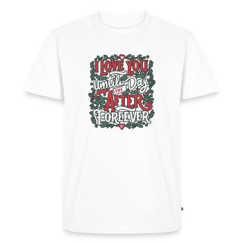 Amour Infini Jusqu’au Jour Apres Toujours - T-shirt Premium bio Homme - blanc - Devant - Nico (187cm)