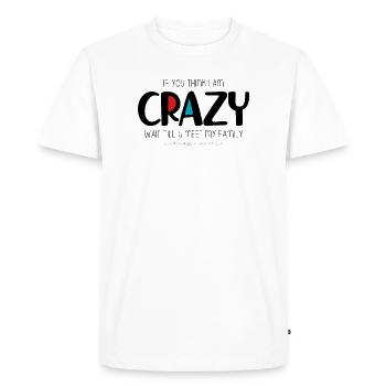 Je suis fou - T-shirt Premium bio Homme - blanc - Devant - Nico (187cm)