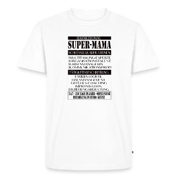 Super Mama – Job description with humor - Men's Premium Organic T-Shirt - white - Front - Nico (187cm)