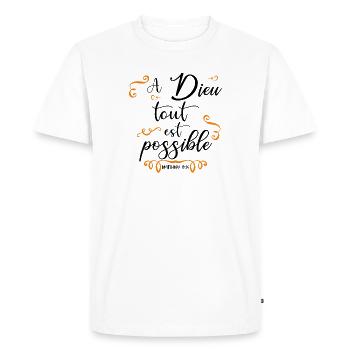 A Dieu tout est possible - Dieu - Évangiles - Dieu - T-shirt Premium bio Homme - blanc - Devant - Nico (187cm)