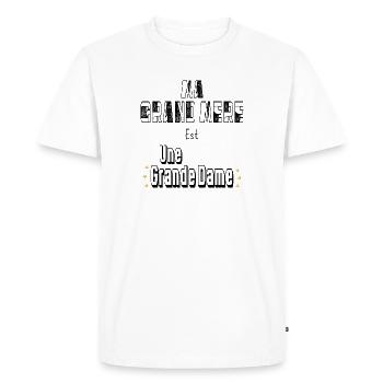 Ma Grand Mère Est Une Grande Dame - T-shirt Premium bio Homme - blanc - Devant - Nico (187cm)