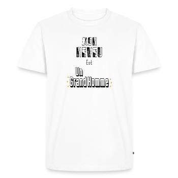 Mon Neveu Est Un Grand Homme - T-shirt Premium bio Homme - blanc - Devant - Nico (187cm)