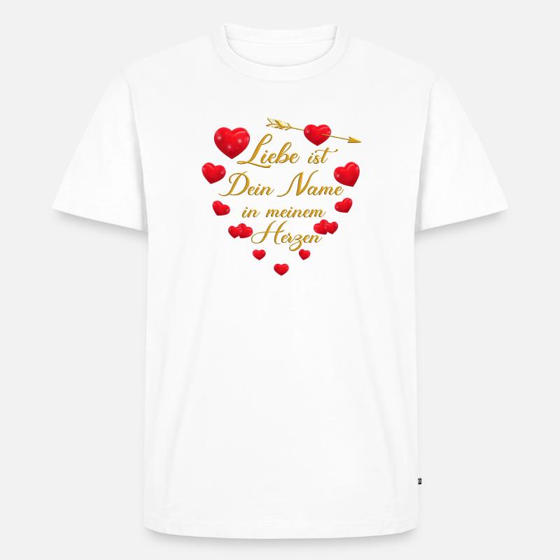 Romantisches Herz-Design - Liebe ist dein Name - Männer Premium Bio T-Shirt - Weiß