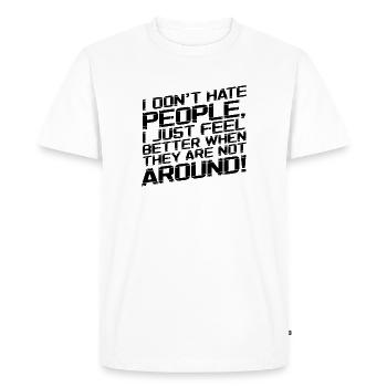 I don't hate people - Men's Premium Organic T-Shirt - white - Front - Nico (187cm)