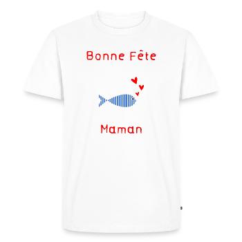 BONNE FÊTE. BONNE FÊTE MAMAN. MAMAN FÊTE DES MÈRES - T-shirt Premium bio Homme - blanc - Devant - Nico (187cm)
