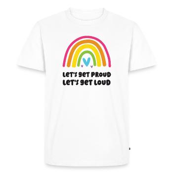 LGBT Pride Month - Let's Get Proud, Let's Get Loud - Men's Premium Organic T-Shirt - white - Front - Nico (187cm)