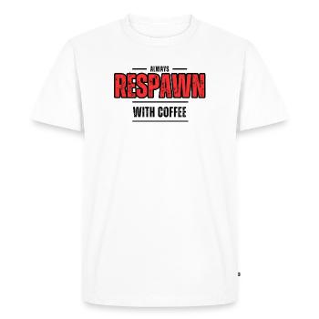 Always Respawn With Coffee – Gamer Café - Men's Premium Organic T-Shirt - white - Front - Nico (187cm)