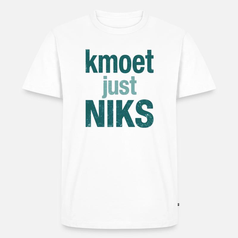 Sie müssen einfach nichts tun - Männer Premium Bio T-Shirt - Weiß