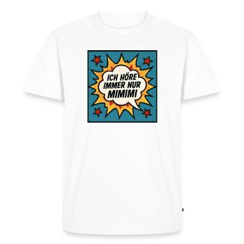 Mimimi Disant Humour Drôle - T-shirt Premium bio Homme - blanc - Devant - Nico (187cm)