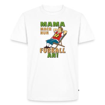 DECK CHAIR MAN MOM NOW TURN ON SOCCER - Men's Premium Organic T-Shirt - white - Front - Nico (187cm)