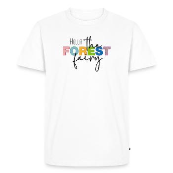 Holla the forest fairy - Men's Premium Organic T-Shirt - white - Front - Nico (187cm)