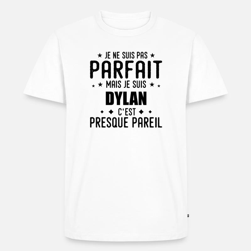 Dylan: authentisch, unvollkommen, oberflächlich, perfekt - Männer Premium Bio T-Shirt - Weiß