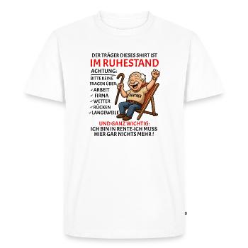 Pension Pension Retirement Funny Pensioner - Men's Premium Organic T-Shirt - white - Front - Nico (187cm)