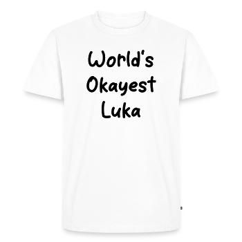 s_okayest_Luka du monde - T-shirt Premium bio Homme - blanc - Devant - Nico (187cm)