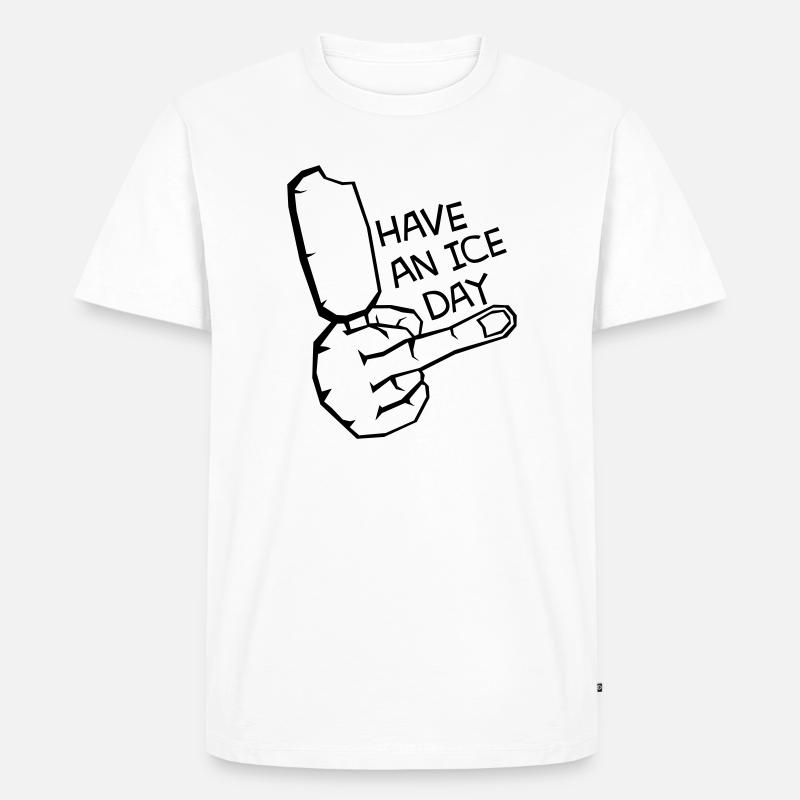 HAV E NICE DAY - Männer Premium Bio T-Shirt - Weiß