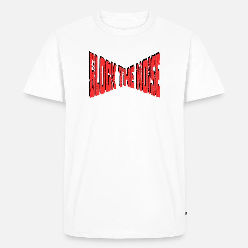 Block The Noise - Statement - Men's Premium Organic T-Shirt - white