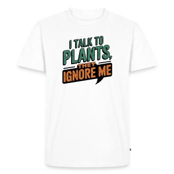 Je parle aux plantes, elles m’ignorent - T-shirt Premium bio Homme - blanc - Devant - Nico (187cm)
