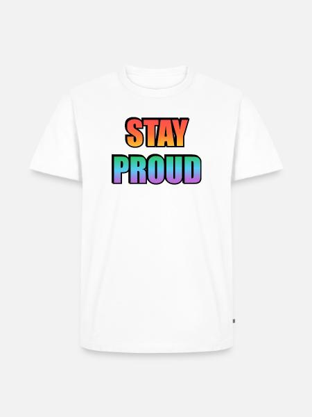 Stay Proud Gradient Text Design - Men's Premium Organic T-Shirt - white