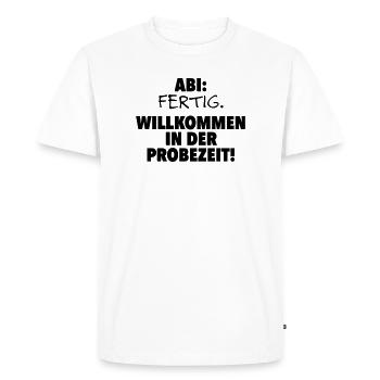 Abitur finished - Men's Premium Organic T-Shirt - white - Front - Nico (187cm)