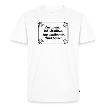 Ensemble, c’est comme seul - T-shirt Premium bio Homme - blanc - Devant - Nico (187cm)