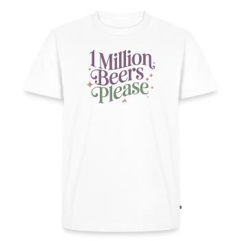 Un million de bières s’il vous plaît - Meme de boisson drôle - T-shirt Premium bio Homme - blanc - Devant - Nico (187cm)
