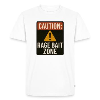 Attention Rage Appât Zone Signe, Drôle de Dicton - T-shirt Premium bio Homme - blanc - Devant - Nico (187cm)