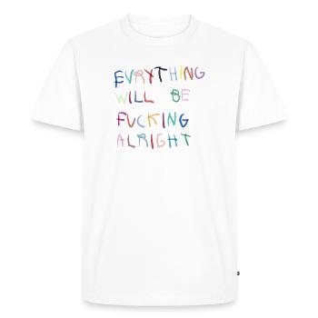 Everything will be alright bunt - Men's Premium Organic T-Shirt - white - Front - Nico (187cm)