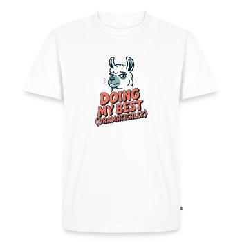 Faire de mon mieux – Dramatique comme toujours - T-shirt Premium bio Homme - blanc - Devant - Nico (187cm)