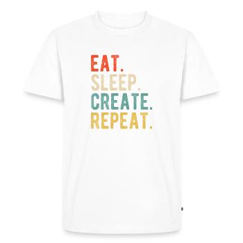 Eat Sleep Create Repeat Retro Design for Creatives - Men's Premium Organic T-Shirt - white - Front - Nico (187cm)