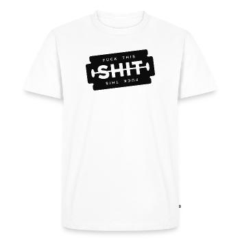 Fuck This Shit Razor Blade - Men's Premium Organic T-Shirt - white - Front - Nico (187cm)