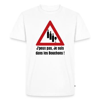 J'PEUX PAS, JE SUIS DANS LES BOUCHONS ! (vin)  - T-shirt Premium bio Homme - blanc - Devant - Nico (187cm)