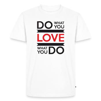 Fais ce que tu aimes, aime ce que tu fais - T-shirt Premium bio Homme - blanc - Devant - Nico (187cm)