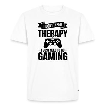 I dont need Therapy, I just need Gaming - Men's Premium Organic T-Shirt - white - Front - Nico (187cm)