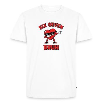Six Seven Bruh – Funny Meme Saying - Men's Premium Organic T-Shirt - white - Front - Nico (187cm)