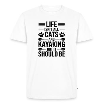 Kayaking Sayings Cats Funny Kayak Gift - Men's Premium Organic T-Shirt - white - Front - Nico (187cm)